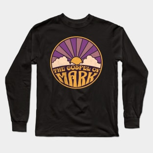 The Gospel Of Mark Long Sleeve T-Shirt